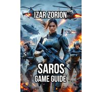 SAROS Game Guide: Master Every Biome, Discover Hidden Secrets, and Optimize Your Loadouts