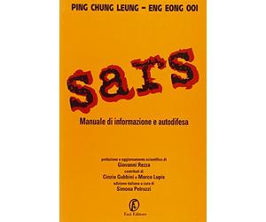 Sars. Manuale di informazione e autodifesa
