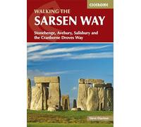 Sarsen Way & Cranborne Droves Way | Walking Guidebook | Stonehenge, Avebury, Salisbury: Stonehenge, Avebury, Salisbury and the Cranborne Droves Way (Cicerone Multi-day Walking Guides)