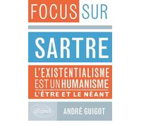 Sartre, L’existentialisme est un humanisme et L’Être et le Néant: L'existentialisme est un humaniste - L'être & le néant