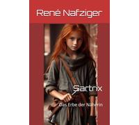 Sartrix: Das Erbe der Näherin