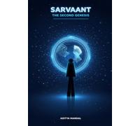 SARVAANT: THE SECOND GENESIS