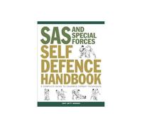 SAS and Special Forces Self Defence Handbook