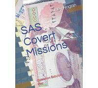 SAS Covert Missions: Operation Babylon, Iraq