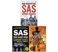 SAS Rogue Heroes Ben MacIntyre,Who Dares Wins,Scar Tissue Ollie Olle 3 Books Set