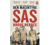 SAS: Rogue Heroes - Now a major TV drama (Media tie-in)