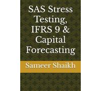 SAS Stress Testing, IFRS 9 & Capital Forecasting