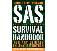 Sas Survival Handbook: For Any Climate, in Any Situation
