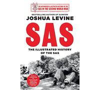 SAS – The Illustrated History of the SAS – Harper Collins Publishers