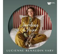 Sascha Goetzel : Lucienne Renaudin Vary: Jardins D'Hiver CD (2024) NEW