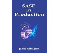 SASE in Production: Converging WAN and Security at Scale