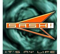 Sash! - It S My Life +1