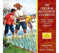 Sasha Gong Scott D Seligman Cultural Revolution Cookbook (Paperback) (US IMPORT)