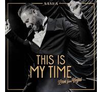 Sasha This Is My Time. This Is My Life (CD) (US IMPORT)