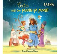 Sasha - Toto und der Mann im Mond - das Liederalbum