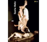 Sasha Waltz: S (DVD) Compilation