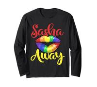 Sashay Away Drag Queens Design for a Drag Queens Fan Long Sleeve T-Shirt