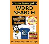 Saskatchewan Spirit Word Search: First Nations Word Games and Laughs