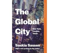 Saskia Sassen - Global City New York London Tokyo - Paperback - A245z