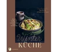 Saskia van Deelen Vera Schäpe Winterküche: Vegetarische Rezepte (Hardback)