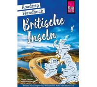 Saskia Weniger Reise Know-How Roadtrip Handbuch Britische Inseln: R (Paperback)