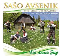 Saso Avsenik - Ein Neuer Tag