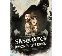 Sasquatch Among Wildmen