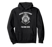 Sasquatch Bigfoot UFO Initiate Saucer Pickup I'm Done Here Pullover Hoodie