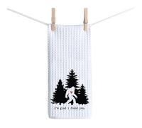 Sasquatch Quotes Kitchen Towel I'm Glad I Found You Tea Towel Wild Monster Kitchen Decor Housewarming Gift (Glad Towel)