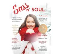Sass n’ Soul Magazine: Premier Edition (December 2025)