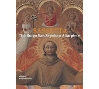 Sassetta (Villa I Tatti) (Villa I Tatti Series)