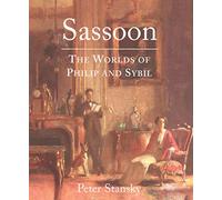 Sassoon - The Worlds of Philip and Sybil