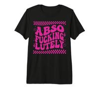 Sassy Adult Offensive Saying Retro Trendy Y2K Mean Girls Premium T-Shirt