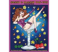 Sassy and Classy Pin Ups: A Coloring Book by Deborah Muller