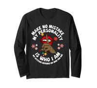 Sassy Attitude Quote - Make No Mistake My Personality is Who Long Sleeve T-Shirt