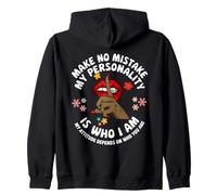 Sassy Attitude Quote - Make No Mistake My Personality Is Who Zip Hoodie