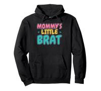 Sassy Brat Mommys Little Brat | Ideal for Teenagers Pullover Hoodie