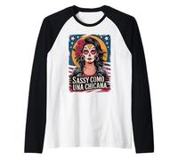 Sassy Como UNA Chicana, Mexican Latina Raglan Baseball Tee