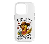 Sassy Duck Cowboy Hat I Shut The Power Off Case for iPhone 14 Pro