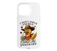 Sassy Duck Cowboy Hat I Shut The Power Off Case for iPhone 15 Pro Max