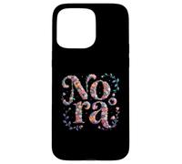 Sassy First Name NORA Personalized Girl Mom Nametag Flowers Case for iPhone 15 Pro Max
