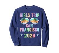 Sassy GIRLS TRIP SAN FRANCISCO 2026 Travel Swim Vacation Sweatshirt