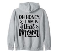 Sassy Mom Life Confident Motherhood Statement Zip Hoodie