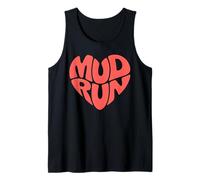 Sassy MUD Run Heart Mudding Love Enthusiast Muddy Lover Tank Top