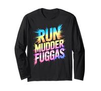 Sassy Mud Run Mudder Fockers Mudda Mudding Queen Muddy Trail Long Sleeve T-Shirt