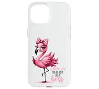 Sassy Pink Flamingo Whatever You Do Do It Like A Boss Case for iPhone 15