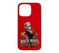 Sassy Skeleton Roses Back Pain Aging Humor Hot Flash Case for iPhone 15 Pro Max
