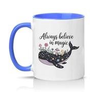 Sassy Souls Always Believe in Magic 11oz Ceramic Novelty Mug Whimsical Celestial Whale Nature Lover Tea Coffee Cup Gift Blue