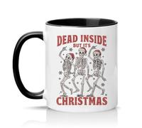 Sassy Souls Dead Inside But Its Christmas 11oz Ceramic Novelty Mug Dark Humour Alternative Christmas Tea Coffee Cup Gift Black