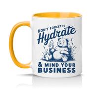 Sassy Souls Dont Forget to Hydrate and Mind Your Business 11oz Ceramic Novelty Mug Office Humour Tea Coffee Cup Golden Yellow